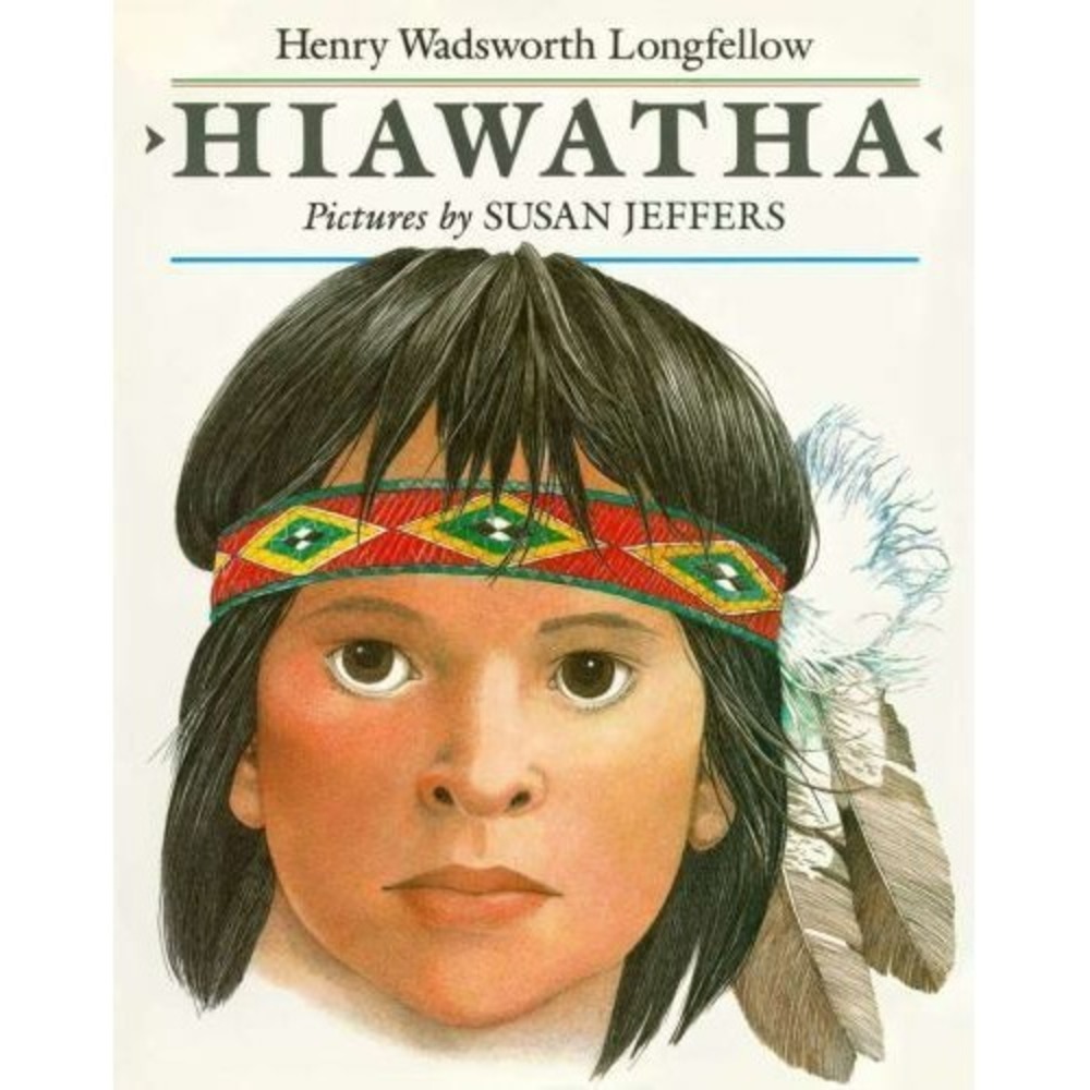 Hiawatha by Henry Longfellow (1983, Hardcover)